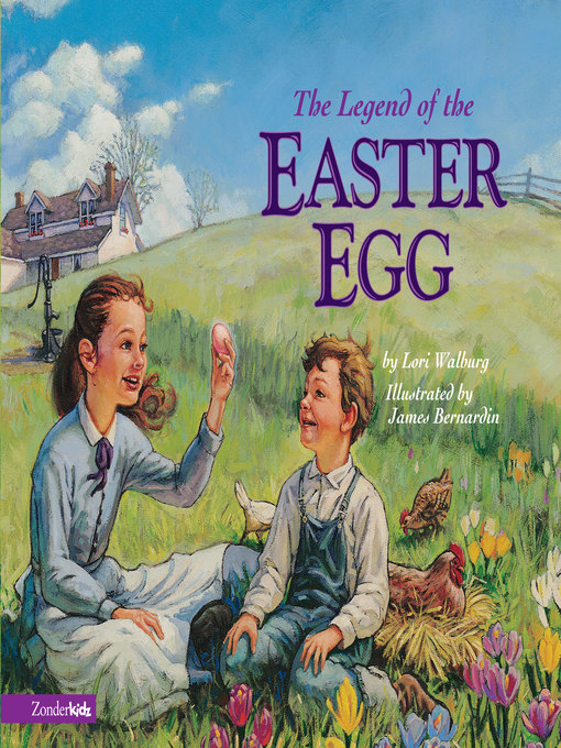Title details for The Legend of the Easter Egg by Lori Walburg - Wait list